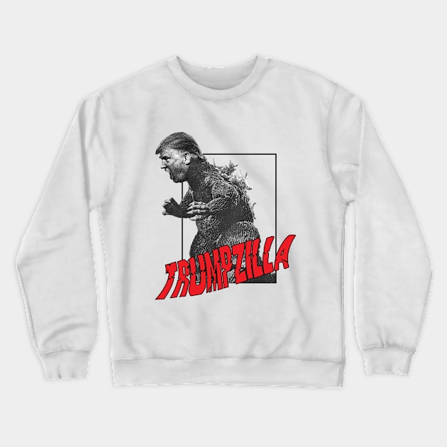 Trumpzilla Crewneck Sweatshirt by Chancery